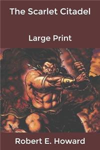 The Scarlet Citadel