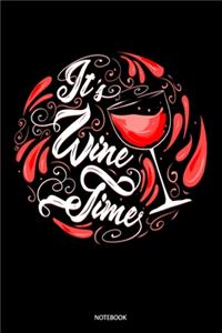 It's Wine Time Notebook