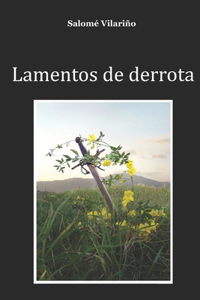 Lamentos de derrota