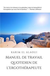 Manuel de Travail Quotidien de l'Ergothérapeute