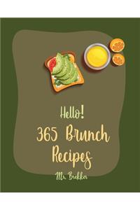 Hello! 365 Brunch Recipes