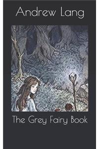The Grey Fairy Book