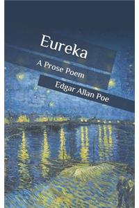 Eureka: A Prose Poem