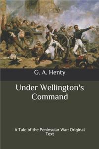 Under Wellington's Command