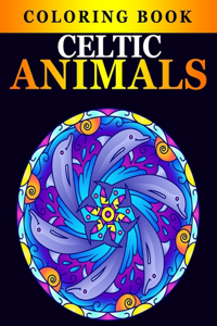 Celtic Animal Coloring Book