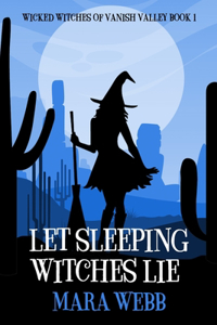 Let Sleeping Witches Lie