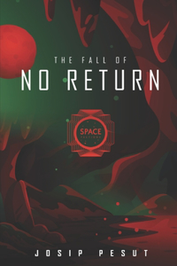 Space Factions - The Fall Of No Return