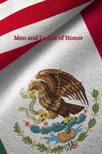 Men and Ladies of Honor