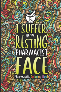 Pharmacist Coloring Book