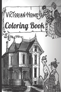 Victorian homes coloring book