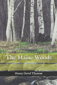 The Maine Woods