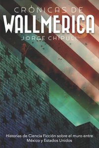 Crónicas de Wallmerica