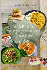 Marie's Culinary World Journey
