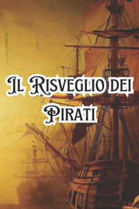 Risveglio dei Pirati