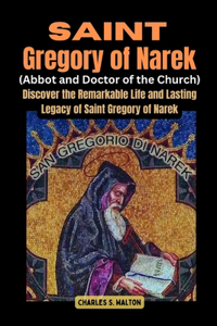 Saint Gregory of Narek (Abbot and Doctor of the Church)