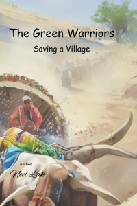 Green Warriors - Saving a Village