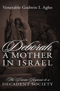 Deborah, a Mother In Israel