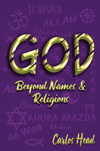 GOD Beyond Names And Religions