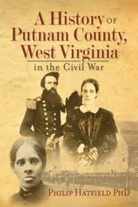 History of Putnam County, West Virginia, in the Civil War