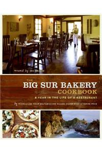 The Big Sur Bakery Cookbook