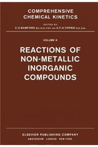 Reactions of Non-Metallic Inorganic Compounds