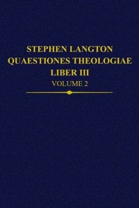 Stephen Langton, Quaestiones Theologiae