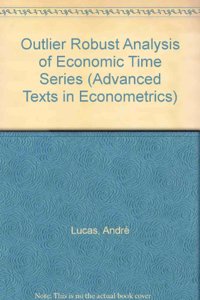 Outlier Robust Analysis of Economic Time Series