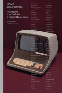 Home Computers: 100 Icons That Defined a Digital Generation