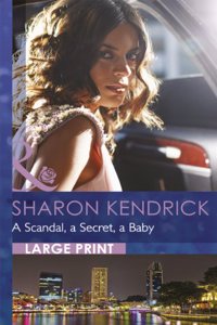 Scandal, A Secret, A Baby