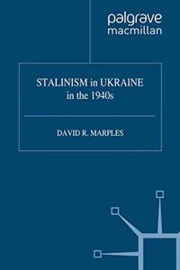 Stalinism in Ukraine in the 1940s