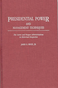 Presidential Power and Management Techniques