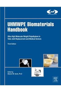 Uhmwpe Biomaterials Handbook