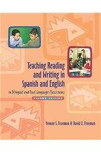 Teaching Reading and Writing in Spanish and English in Bilingual and Dual Language Classrooms, Second Edition