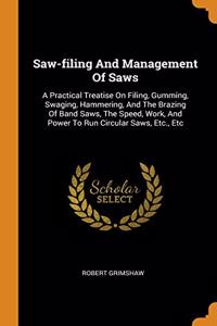 Saw-filing And Management Of Saws