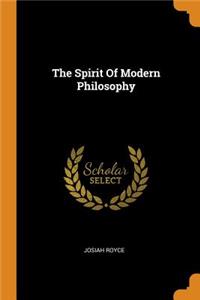 The Spirit of Modern Philosophy