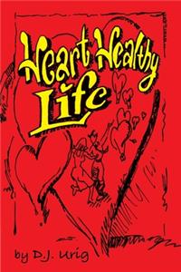 Heart Healthy Life