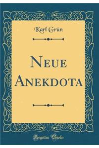 Neue Anekdota (Classic Reprint)