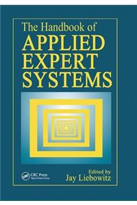 Handbook of Applied Expert Systems