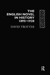 English Novel Hist 1895-1920