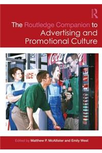 Routledge Companion to Advertising and Promotional Culture