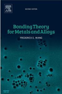 Bonding Theory for Metals and Alloys