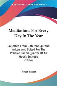 Meditations For Every Day In The Year
