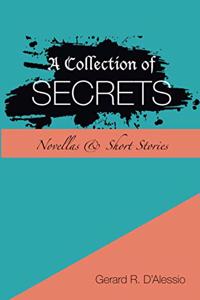 A Collection of Secrets