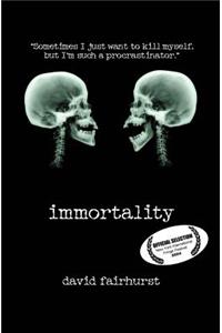 Immortality