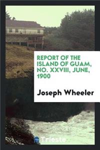 Report of the Island of Guam