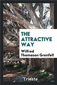 The attractive way