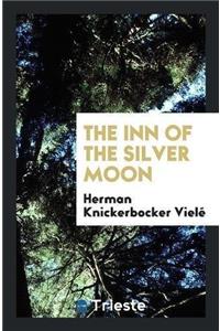 Inn of the Silver Moon