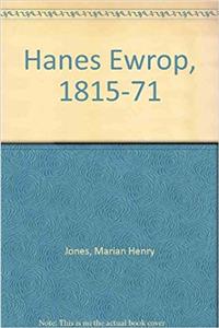 Hanes Ewrop, 1815-71