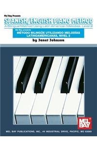 Spanish/English Piano Method Level 2