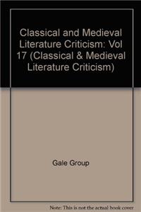 Classical and Medieval Literature Criticism